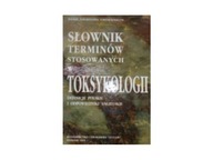 Słownik terminów stosowanych w toksykologii