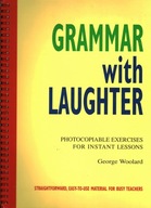 GRAMMAR WITH LAUGHTER - GEORGE WOOLARD, BILL STOTT