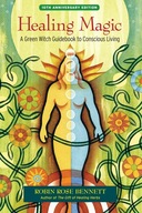 Healing Magic, 10th Anniversary Edition: A Green