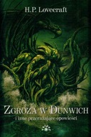 ZGROZA W DUNWICH - Howard Phillips Lovecraft