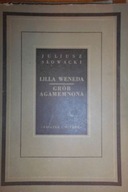 Lilla Weneda Grób Agamemnona - Słowacki