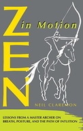 ZEN in Motion: Lessons from a Master Archer on
