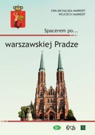 SPACEREM PO... WARSZAWSKIEJ PRADZE - Ewa Michalska