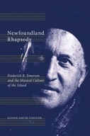 Newfoundland Rhapsody: Frederick R. Emerson and