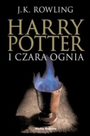 Harry Potter i Czara Ognia. Tom 4 J.K. Rowling.