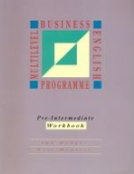 MULTILEVEL BUSINESS ENGLISH PROGRAMME PRE-INTERMED