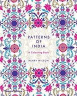 Patterns of India: A Colouring Book Wilson Henry