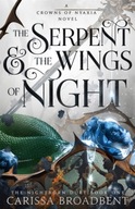 The Serpent and the Wings of Night: The hotly anticipated romantasy