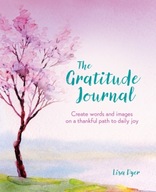 The Gratitude Journal: Create Words and Images on