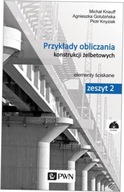 Przykłady obliczania konstrukcji żelbetowych Cz 2