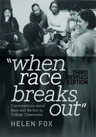 When Race Breaks Out: Conversations about Race