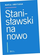 Stanisławski na nowo
