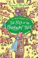 The Magic Faraway Tree: The Folk of the Faraway