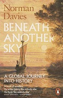Beneath Another Sky: A Global Journey into