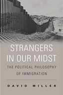 Strangers in Our Midst: The Political Philosophy