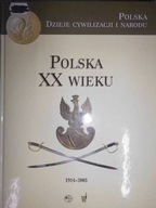 Polska XX wieku - Praca zbiorowa