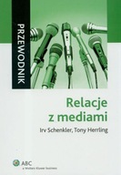 Relacje z mediami Irv Schenkler, Tony Herrling