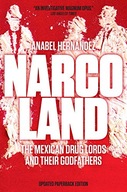 Narcoland: The Mexican Drug Lords and Their