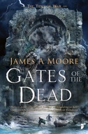 Gates of the Dead: TIDES OF WAR BOOK III Moore