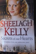 Secrets if our Hearts - Sheelagh Keely