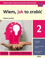 WIEM, JAK TO ZROBIĆ - ZESTAW CZ. 2