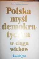 Polska myśl demokratyczna w ciągu wieków -