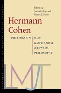 Hermann Cohen - Writings on Neo-Kantianism and