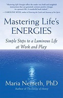 Mastering Life's Energies Nemeth Maria