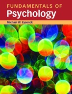 Fundamentals of Psychology Eysenck Michael (Royal