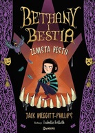 ZEMSTA BESTII T.2 BETHANY I BESTIA JACK MEGGITT-PHILLIPS, ISABELLE FOLLATH,