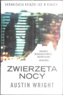 Zwierzęta nocy Austin Wright