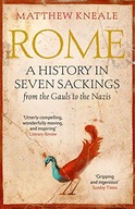 Rome: A History in Seven Sackings Kneale Matthew