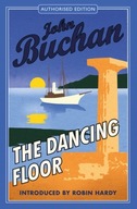 The Dancing Floor Buchan John