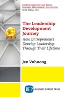The Leadership Development Journey: How