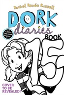Dork Diaries 15: Tales from a Not-So-Posh Paris Adventure Rachel Renee