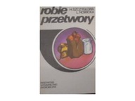 Robię przetwory - H Szczygłowa