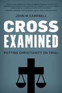 Cross Examined: Exploring the Case for