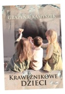 KRAWĘŻNIKOWE DZIECI GRAŻYNA KAMYSZEK