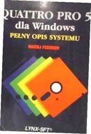 Quattro Pro 5 dla Windows. Pelny opis systemu -