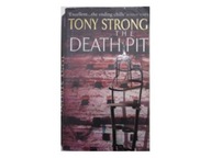 THE DEATH PIT - Tony Strong