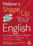 Webster s Shape Up Your English: For Intermediate