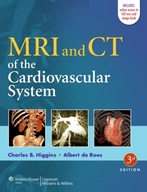 MRI and CT of the Cardiovascular System Higgins
