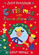 Christmas with Princess Mirror-Belle Donaldson