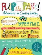 Rip the Page!: Adventures in Creative Writing