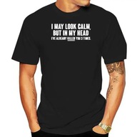 Koszulka LOOK CALM FUNNY PRINTED New Funny Men Short T-Shirt
