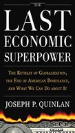 The Last Economic Superpower: The Retreat of