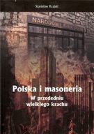 Polska i masoneria W przededniu wielkiego krachu