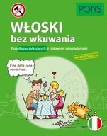 WŁOSKI BEZ WKUWANIA A2 W.2, PRACA ZBIOROWA