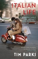 Italian Life: A Modern Fable of Loyalty and