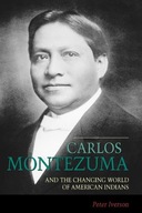 Carlos Montezuma and the Changing World of